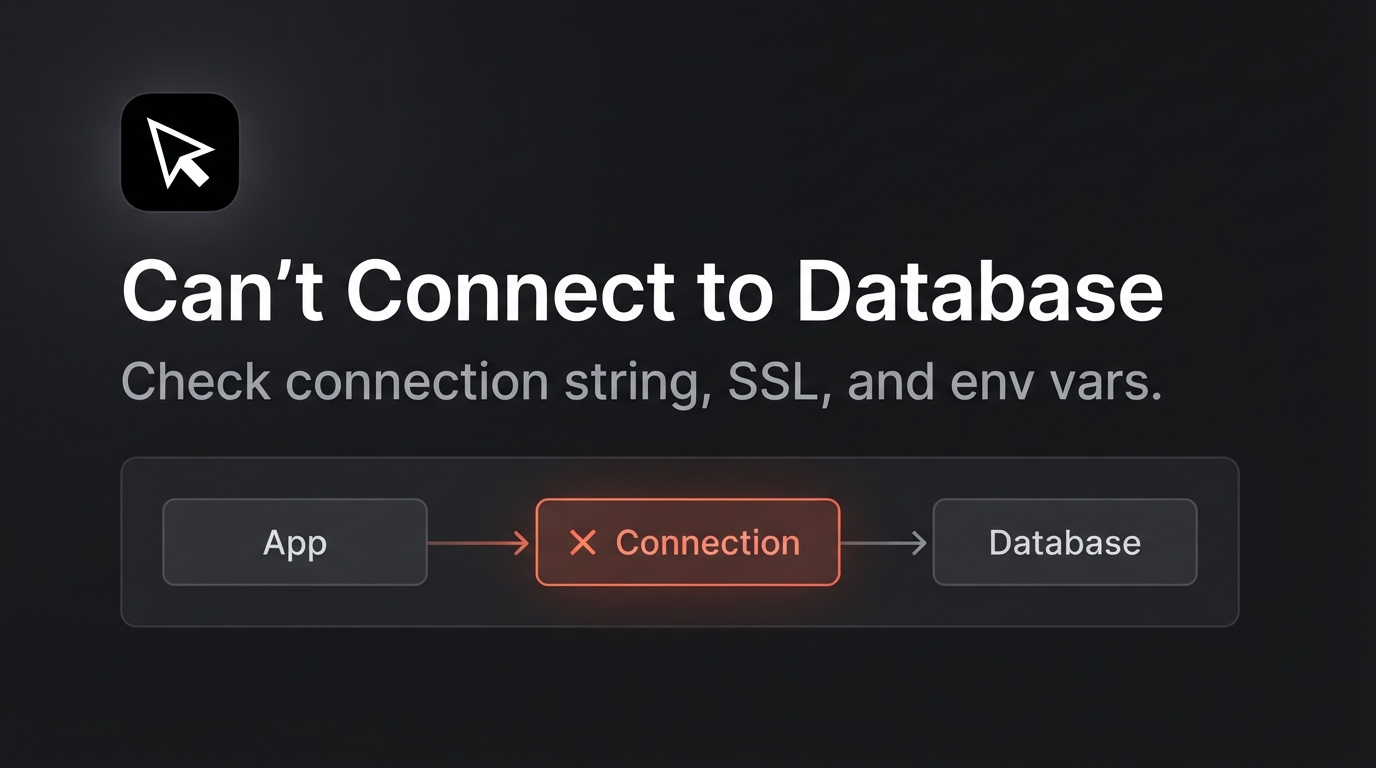 Cursor Can't Connect to Your Database? Read This First
